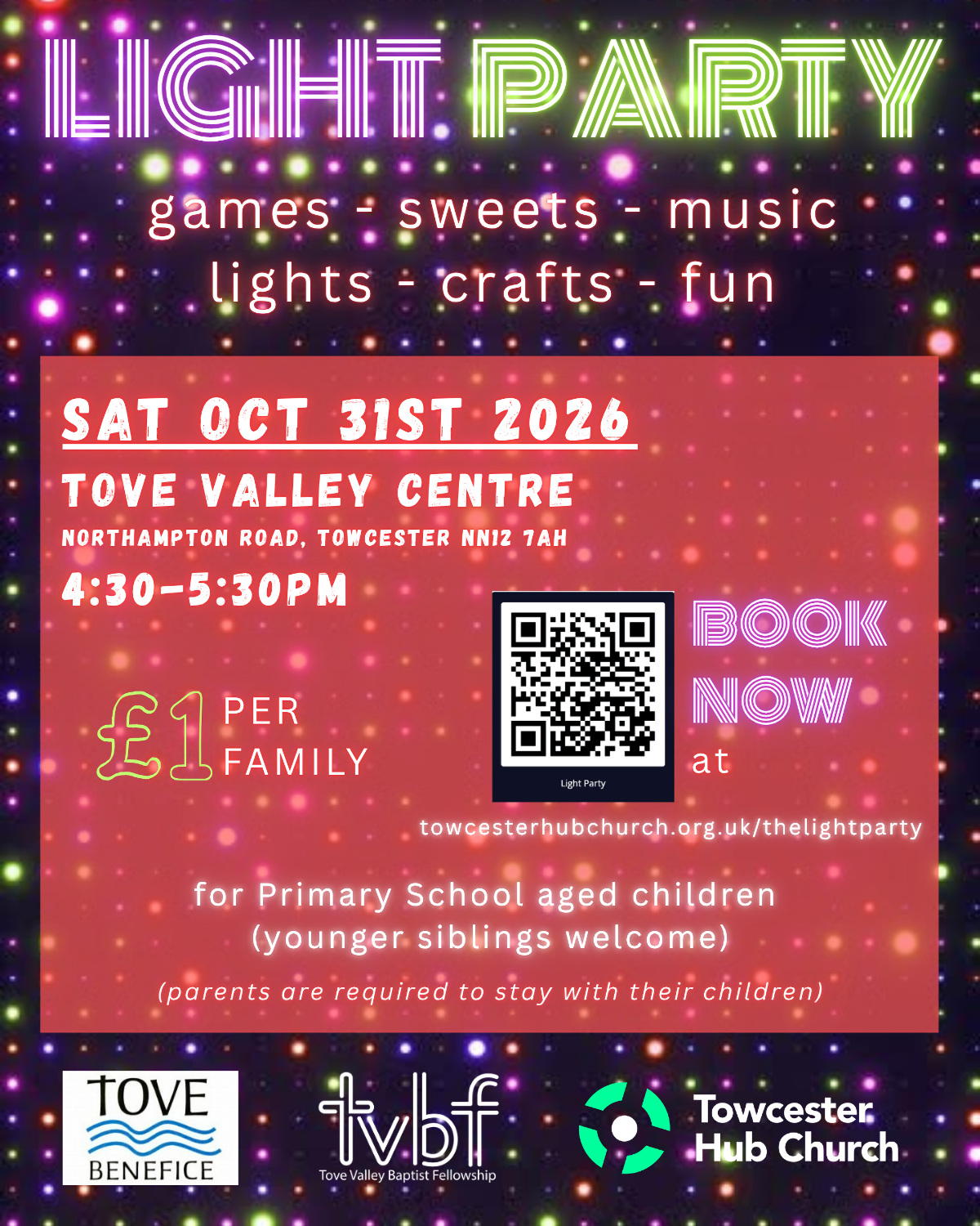 Light Party Tove Valey Centre